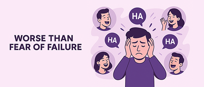 Worse Than Fear Of Failure!