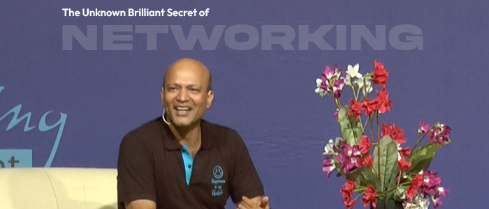 The Unknown Brilliant Secret of Networking.